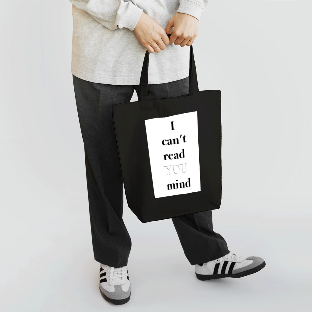 " I don't know "のI can't read YOU mind Tote Bag