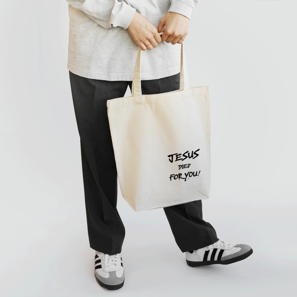 シャロームのJESUS DIED FOR YOU! Tote Bag