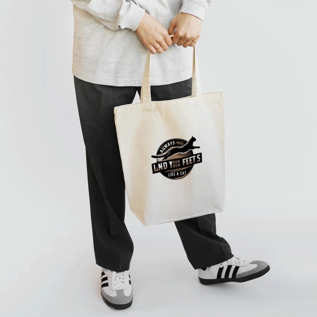 面白デザインショップ ファニーズーストアのAlways land on your feet, like a cat.  猫のように、常に足で着地しよう。 Tote Bag