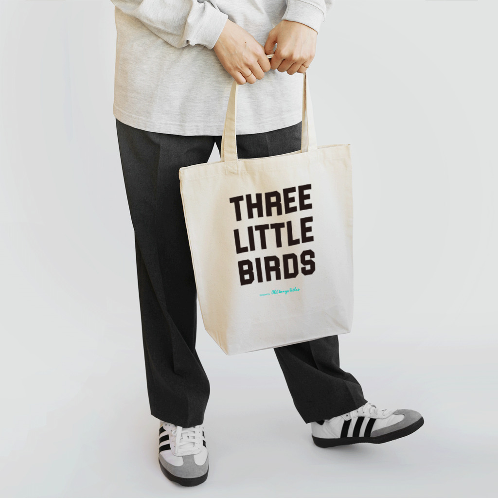 Old Songs TitlesのThree Little Birds Tote Bag