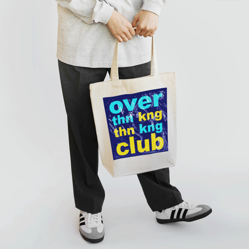 HardyBgoodeのOVERTHINKINGTHINKINGCLUB Tote Bag