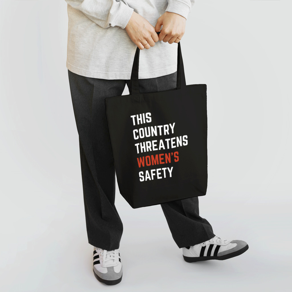 chataro123のThis Country Threatens Women's Safety Tote Bag