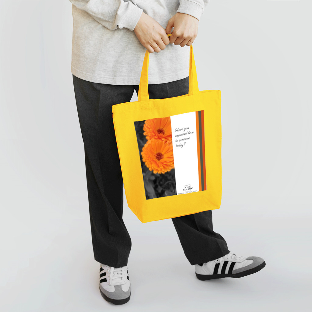 ChicClassic（しっくくらしっく）のお花・Have you expressed love to someone today? Tote Bag