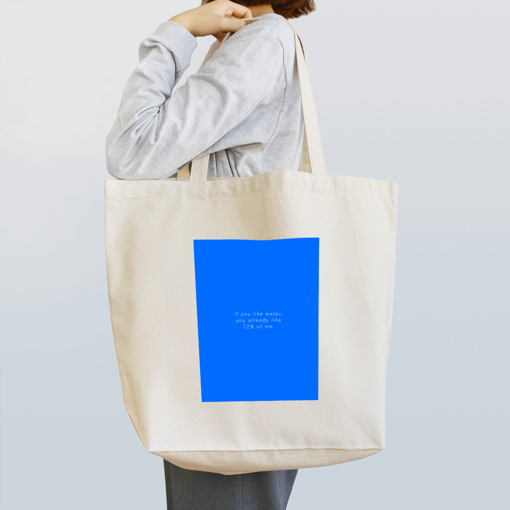 のべのもしあなたが水を好きなら、すでに私の72%が好きなのだ。 Tote Bag