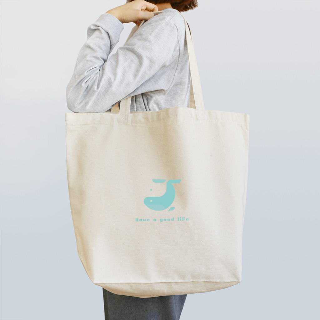 Have a good lifeのクジラロゴ Tote Bag