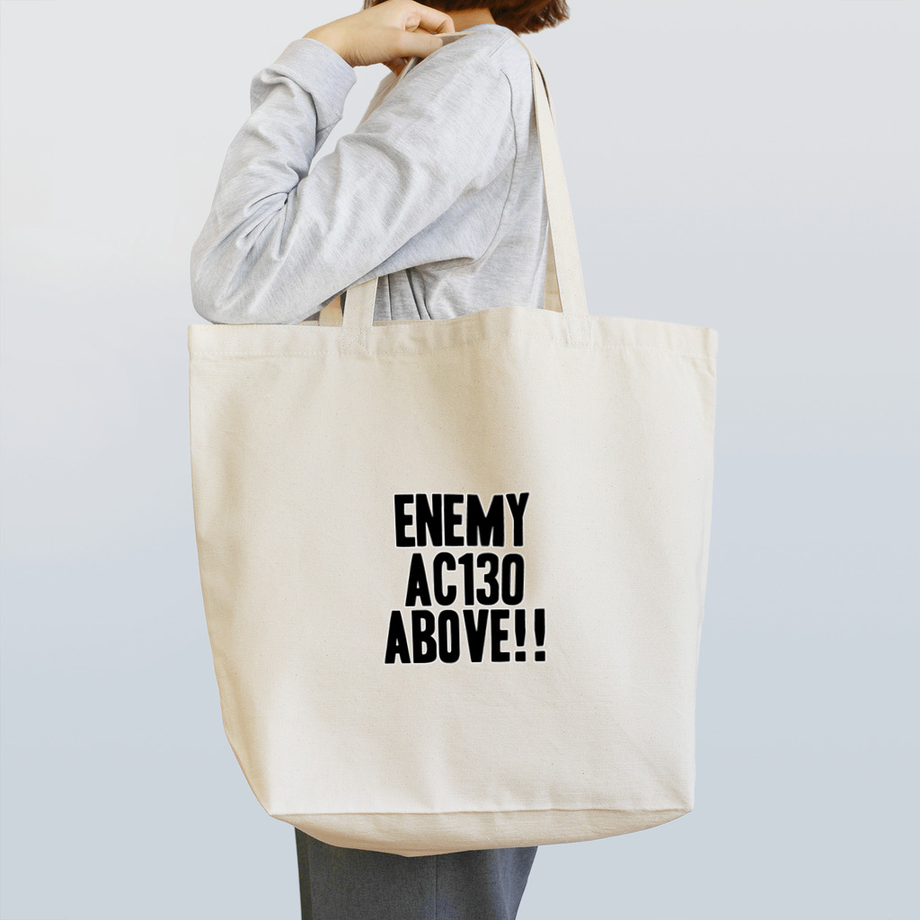 EAA!! Official StoreのEnemy AC130 Above!!（white） Tote Bag