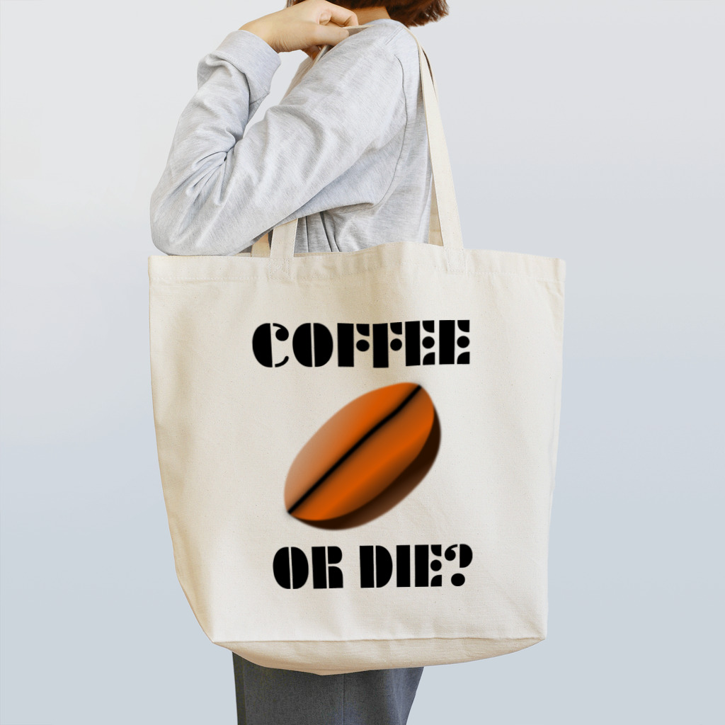 『NG （Niche・Gate）』ニッチゲート-- IN SUZURIのダサキレh.t.『COFFEE OR DIE?』 Tote Bag