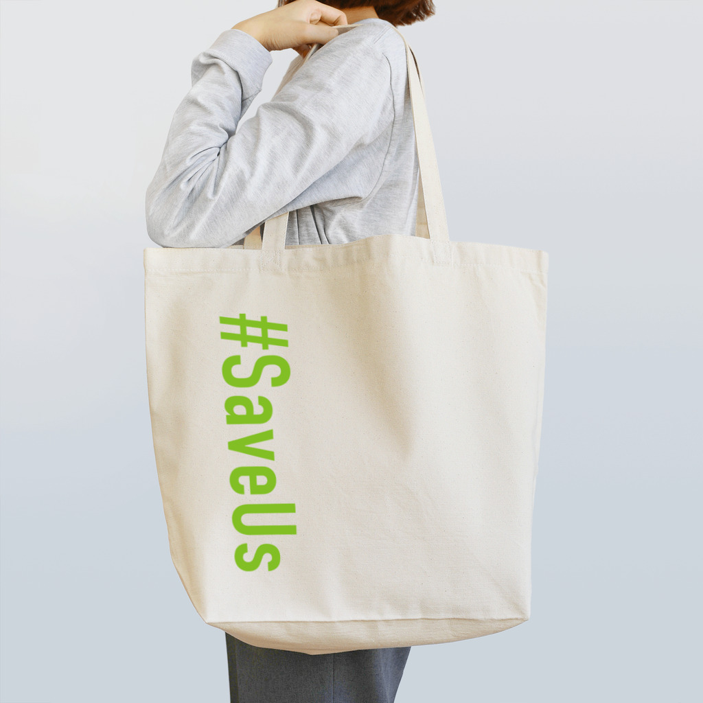 TOKYO2021＃SaveUs-OFFICIALのSaveUs-TOKYO2021 Tote Bag