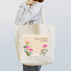 HAGUMIのStop and smell the roses Tote Bag