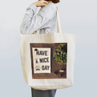 montaのHave a nice day. Tote Bag