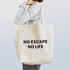 謎はないけど謎解き好きのお店のNO ESCAPE, NO LIFE（黒文字シンプル大） トートバッグ