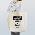 #KuToo Wave of Actionの「Women's business shoes ≠ heels」 トートバック※配送日にご注意ください。 Tote Bag