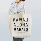 ハワイスタイルクラブのHawaiiへの思い トートバッグ