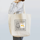EGG MORE!!のEGG BELIEVER Tote Bag