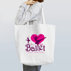 FOXY COLORSのI Love Ballet A Tote Bag