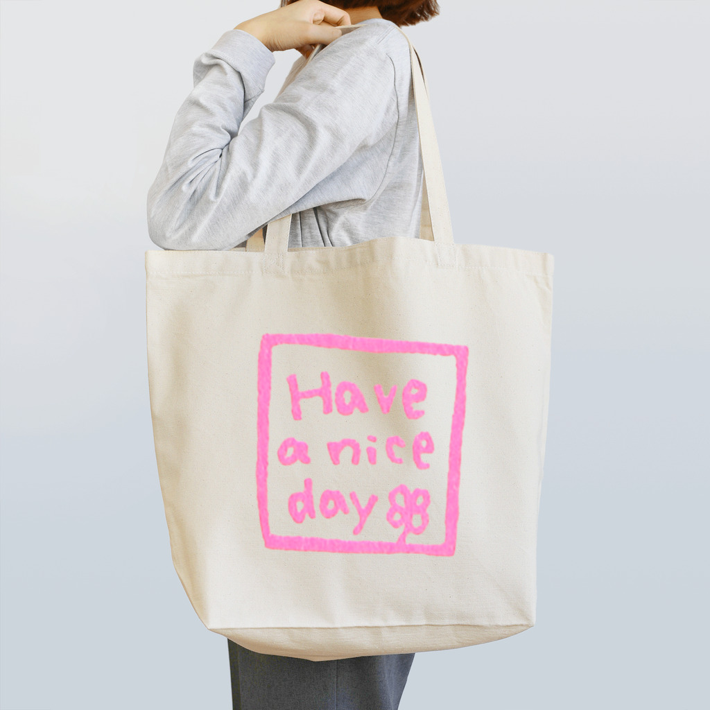 和玄堂suzuri店のHave a nice day（ピンク） Tote Bag
