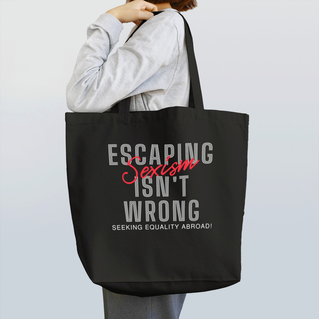 chataro123のEscaping Sexism Isn't Wrong: Seeking Equality Abroad! Tote Bag