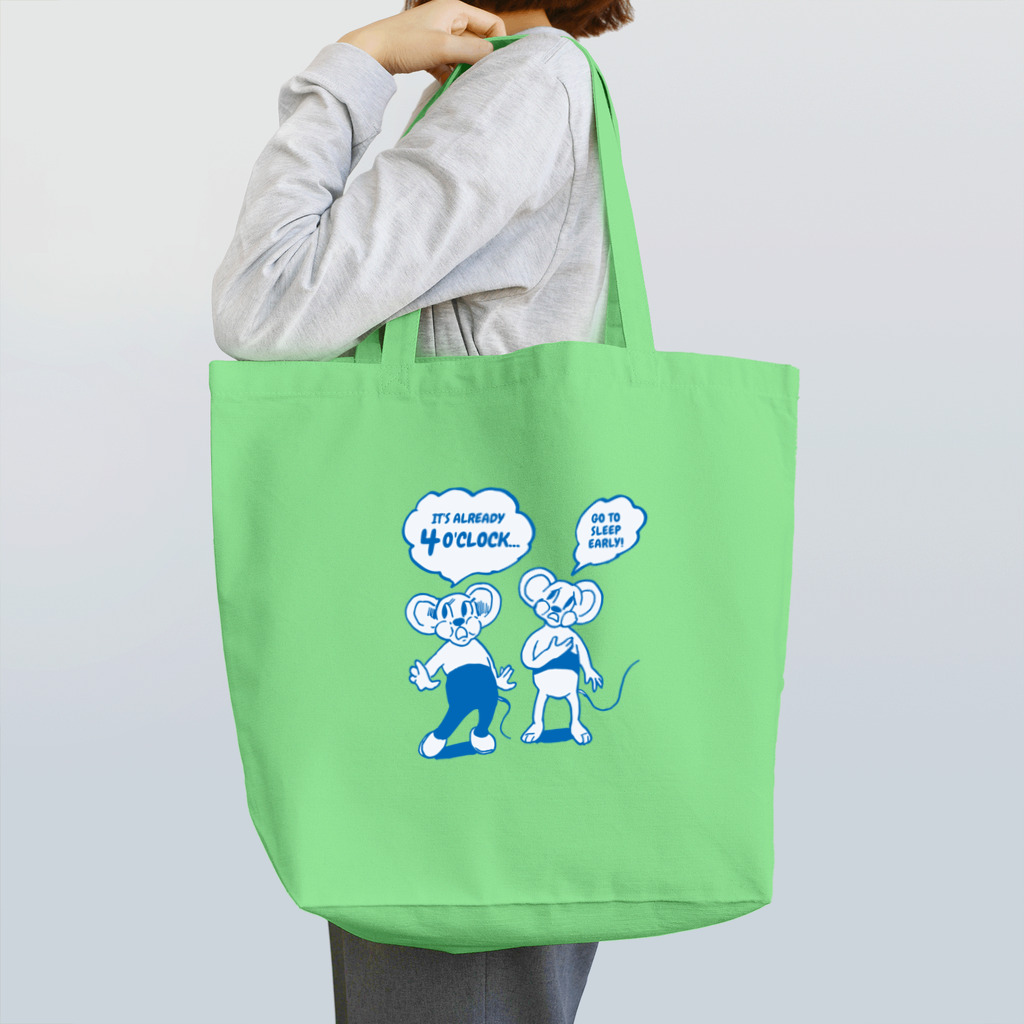 LONESOME TYPE ススのもう4時か…🐭🐭（GO TO SLEEP） Tote Bag