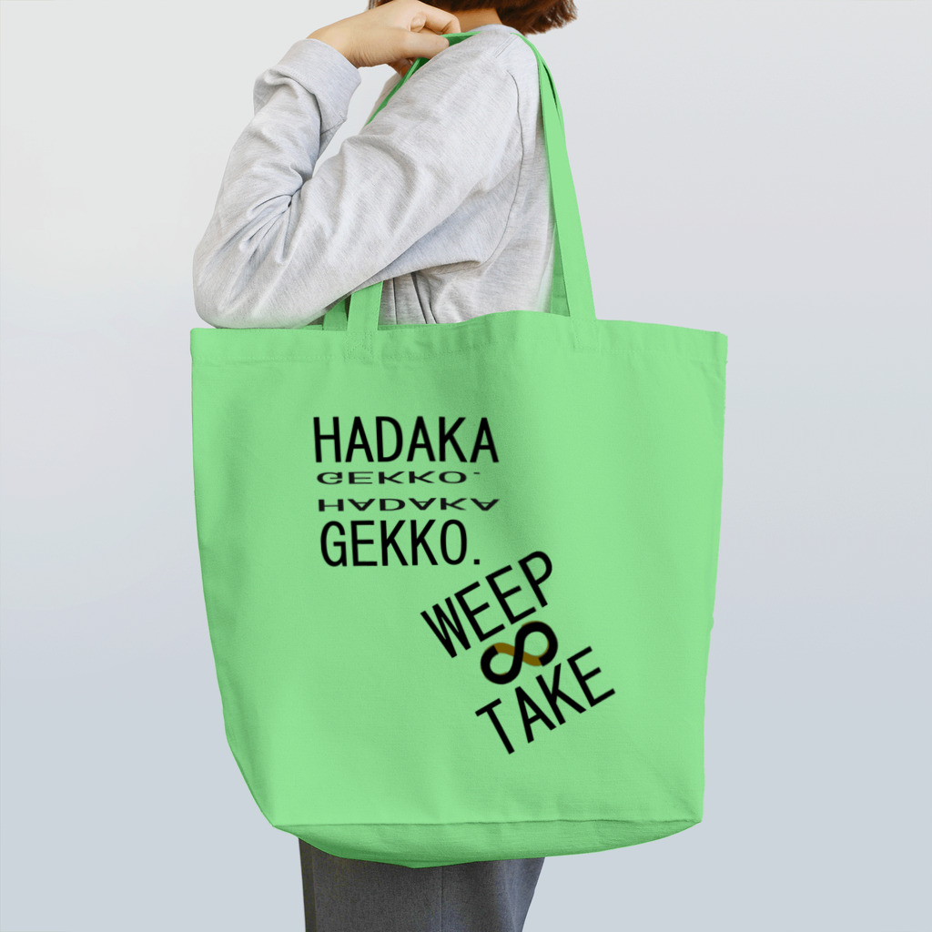 HADAKAGEKKO(WEEP＆TAKE)のビッグWEEP＆TAKEロゴ 2 Tote Bag