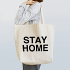 TOKYO LOGOSHOP 東京ロゴショップのSTAY HOME-ステイホーム- Tote Bag