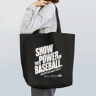 BASEBALL LOVERS CLOTHINGの「見せましょう野球の底力を」白文字Ver. トートバッグ