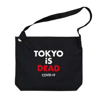 TOKYO iS DEAD COVID-19 Big Shoulder Bag