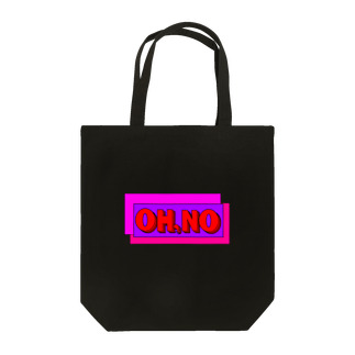 OH,NO -Neon type Tote Bag
