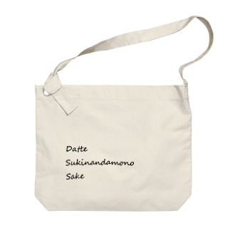 Datte Sukinandamono Sake Big Shoulder Bag