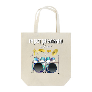 I'm just the drummer! and you? HV h.t. Tote Bag